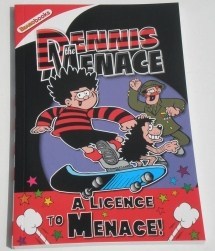 A Licence To Menace! (Dennis The Menace, #5)