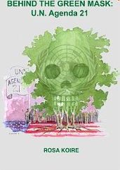 Behind the Green Mask by Rosa Koire