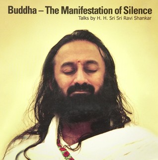 Buddha - The Manifestation of Silence (Paperback)