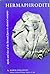Hermaphrodite: Myths and Ri...