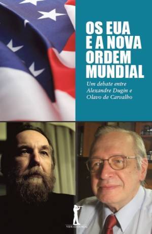 Os EUA e a Nova Ordem Mundial (Paperback)