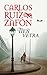 Tieň vetra by Carlos Ruiz Zafón Tieň vetra by Carlos Ruiz Zafón