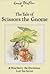 The Tale Of Scissors The Gnome & How Derry The Dormouse Lost His Secret (Enid Blyton Library Ii)