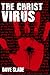 The Christ Virus