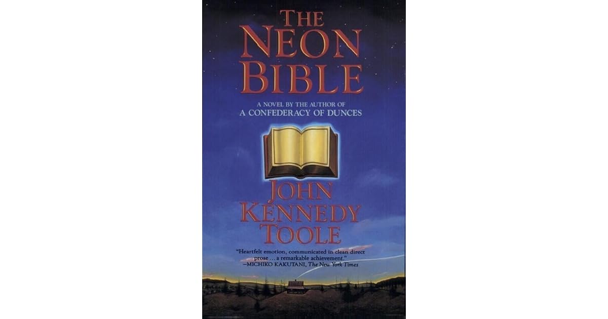 The Neon Bible by John Kennedy Toole