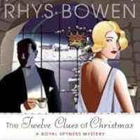 The Twelve Clues of Christmas (Her Royal Spyness Mysteries, #6)