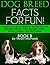 Dog Breed Facts for Fun Book B