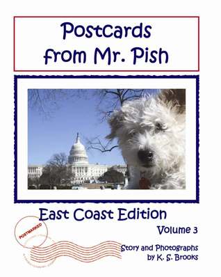 Postcards from Mr. Pish East Coast Edition (Mr. Pish's Postcards #3)