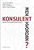 Konsulent - men hvordan? Narrativ konsulentarbejde i praksis