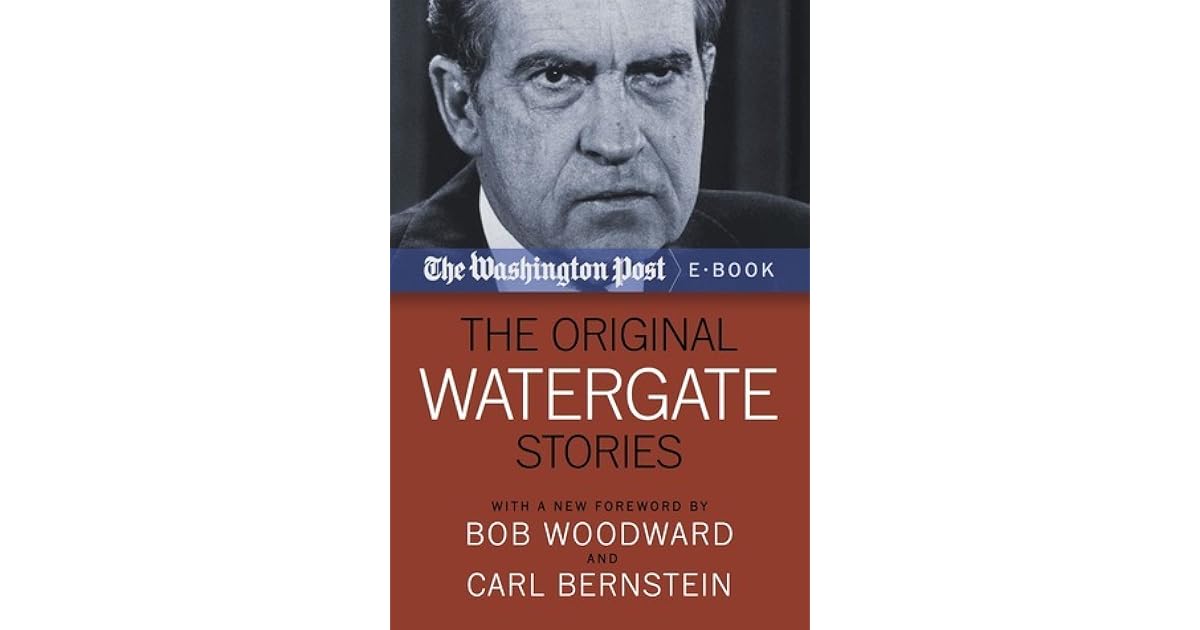 The Original Watergate Stories by The Washington Post