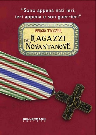 Ragazzi del Novantanove (Paperback)