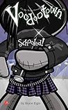 Schooled (Voodootown #1)