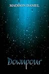 Downpour (Ember, #2)