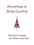 Christmas in Wine Country