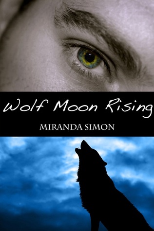 Wolf Moon Rising