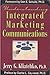 Understanding Integrated Marketing Communications