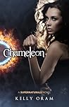 Chameleon by Kelly Oram