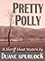 Pretty Polly