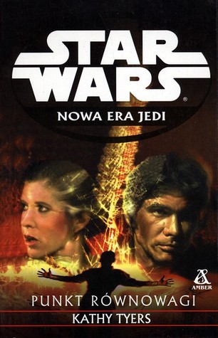 Punkt równowagi (Gwiezdne Wojny: Nowa Era Jedi, #6)
