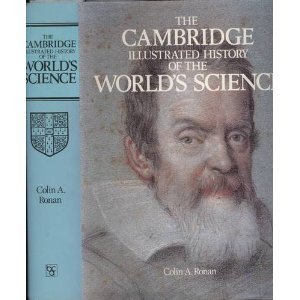 The Cambridge Illustrated History of the World's Science (Hardcover)