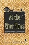 As The River Flows