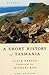 A Short History of Tasmania