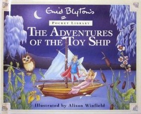 The Adventures Of The Toy Ship (Pocket Library Adventure)