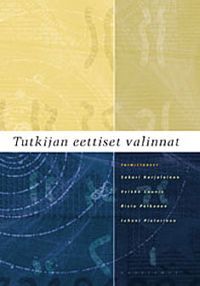 Tutkijan eettiset valinnat