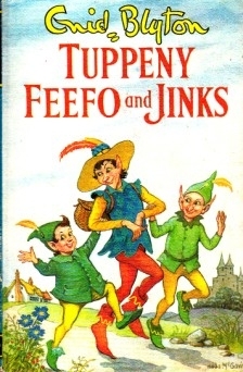 Tuppeny, Feefo and Jinks (Hardcover)