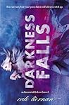 Darkness Falls by Cate Tiernan