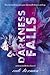 Darkness Falls (Immortal Beloved, #2)