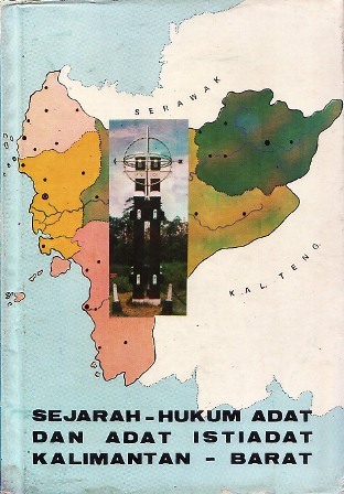 Sejarah, Hukum Adat dan Adat Istiadat Kalimantan Barat