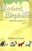 Mothers Like Elephants by Alfred A. Yuson