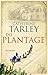 Die Plantage by Catherine Tarley