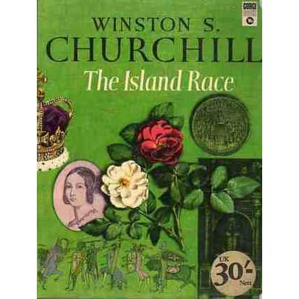 The Island Race Classic Non Fiction By Winston S Churchill