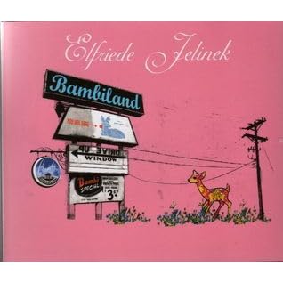 Bambiland By Elfriede Jelinek