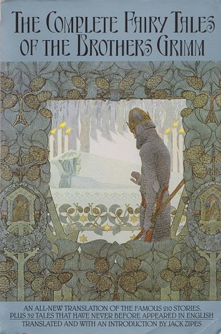 The Complete Fairy Tales of the Brothers Grimm