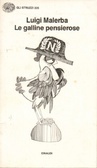 Le galline pensierose