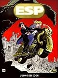 ESP n. 5: L'uomo dei sogni