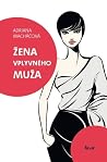 Žena vplyvného muža