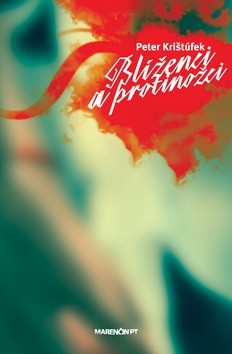 Blíženci a protinožci (Hardcover)