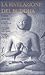 La rivelazione del Buddha. ...