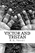 Victor and Tristan