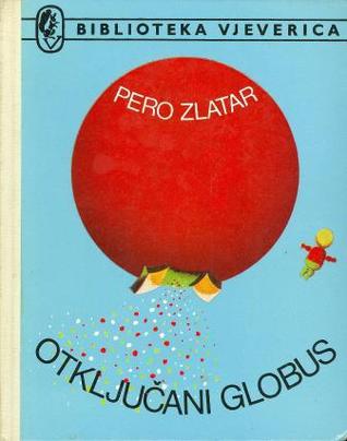 Otključani globus (Hardcover)