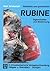 Natürliche und synthetische Rubine: Eigenschaften und Bestimmung (German Edition)