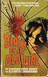 Death of an Old Girl by Elizabeth Lemarchand