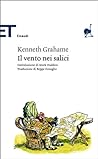 Il vento nei salici by Kenneth Grahame