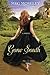 Gone South by Meg Moseley