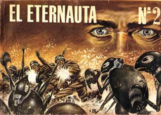El Eternauta Nº2 (El Eternauta I, #2 de 3)