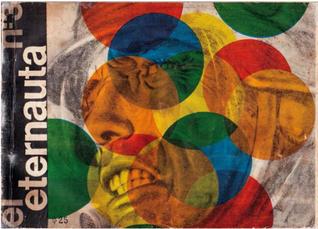 El Eternauta Nº3 (El Eternauta I, #3 de 3)